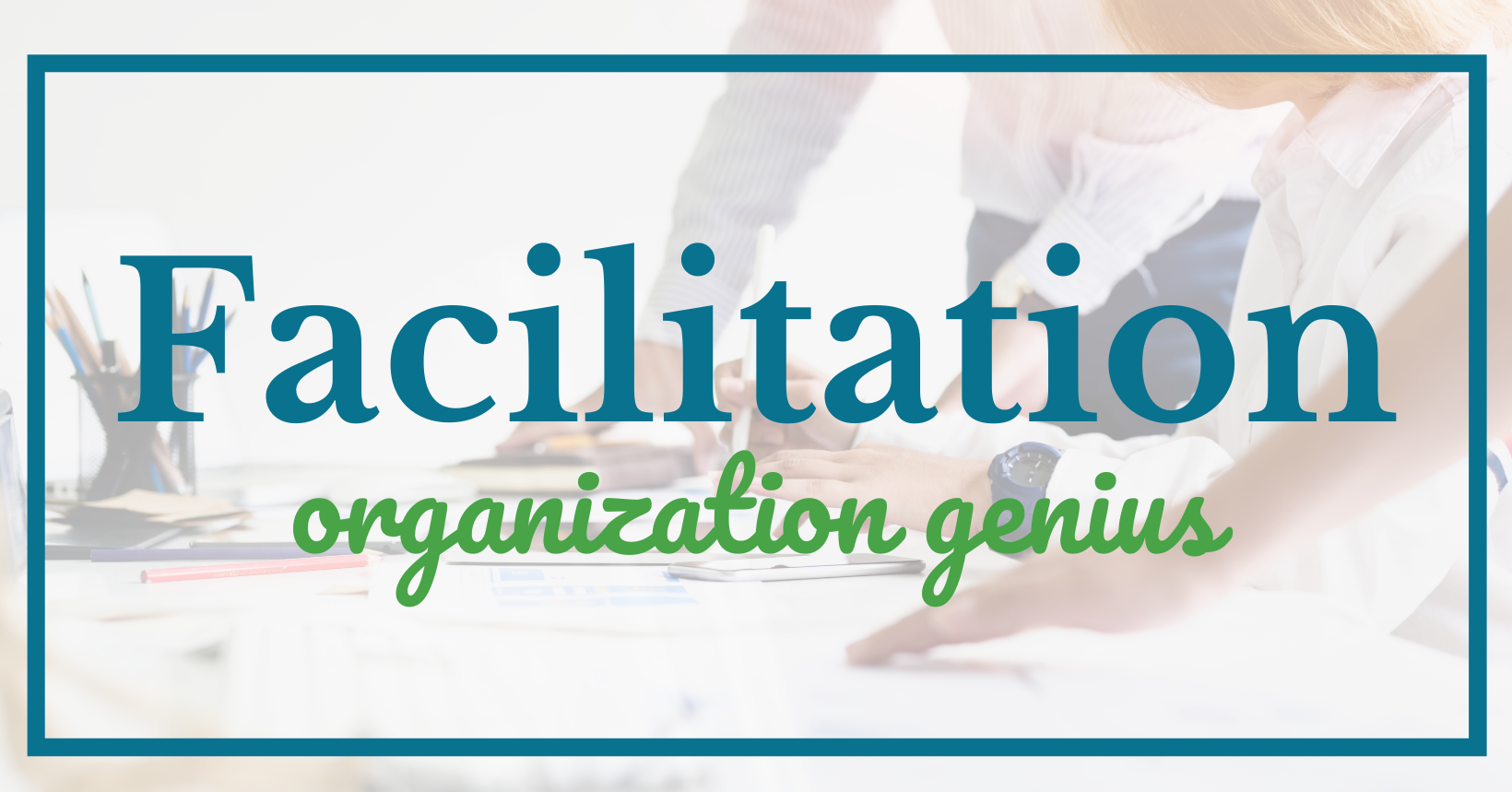 facilitation